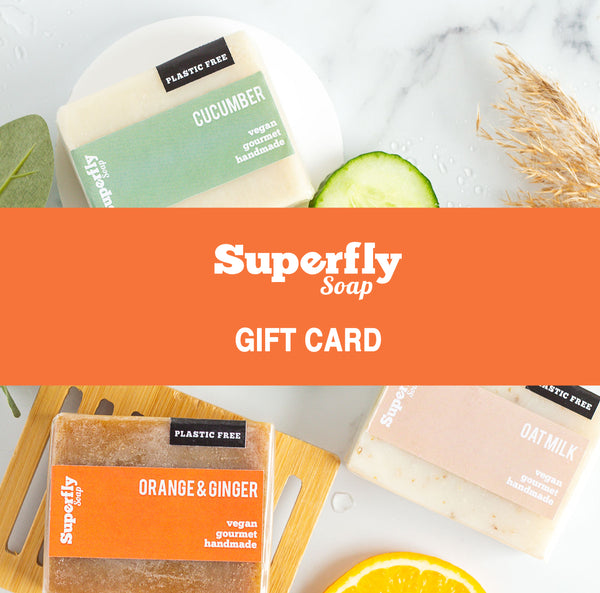 Superfly Soap E-Gift Card